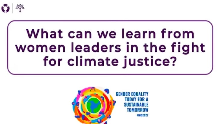 What can we learn from women leaders in the fights for climate justice