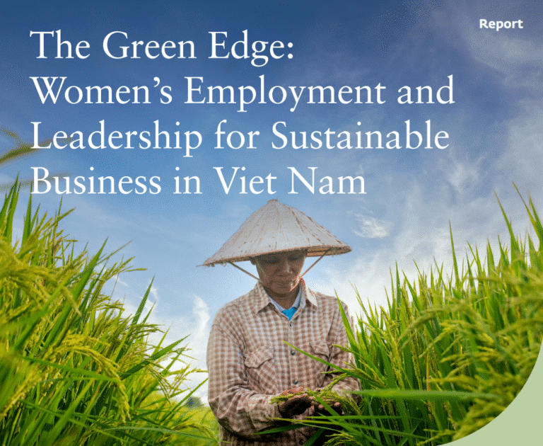 The Green Edge Women’s Employment and Leadership for Sustainable Business in Viet Nam